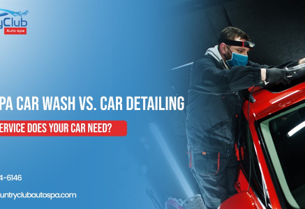 Auto Spa Car Wash vs Car Detailing Which Service Does Your Car Need?